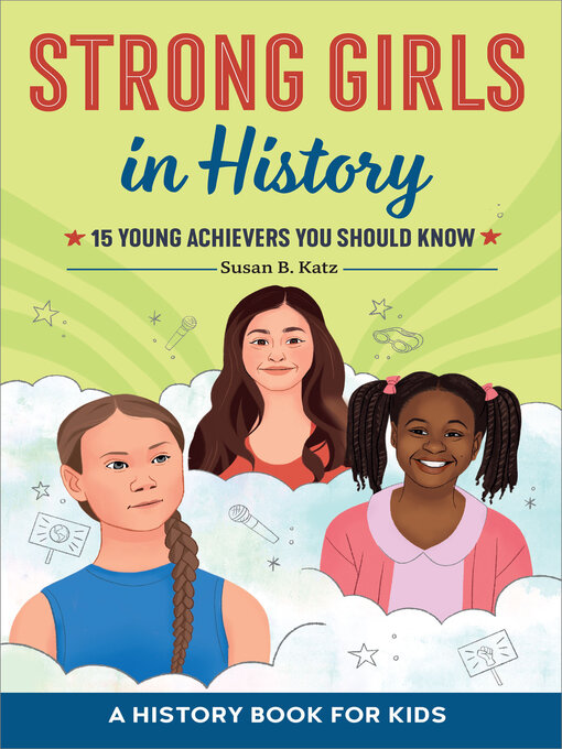 Title details for Strong Girls in History by Susan B. Katz - Available